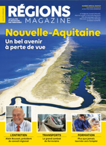 Nouvelle Aquitaine - Un bel avenir à perte de vue
